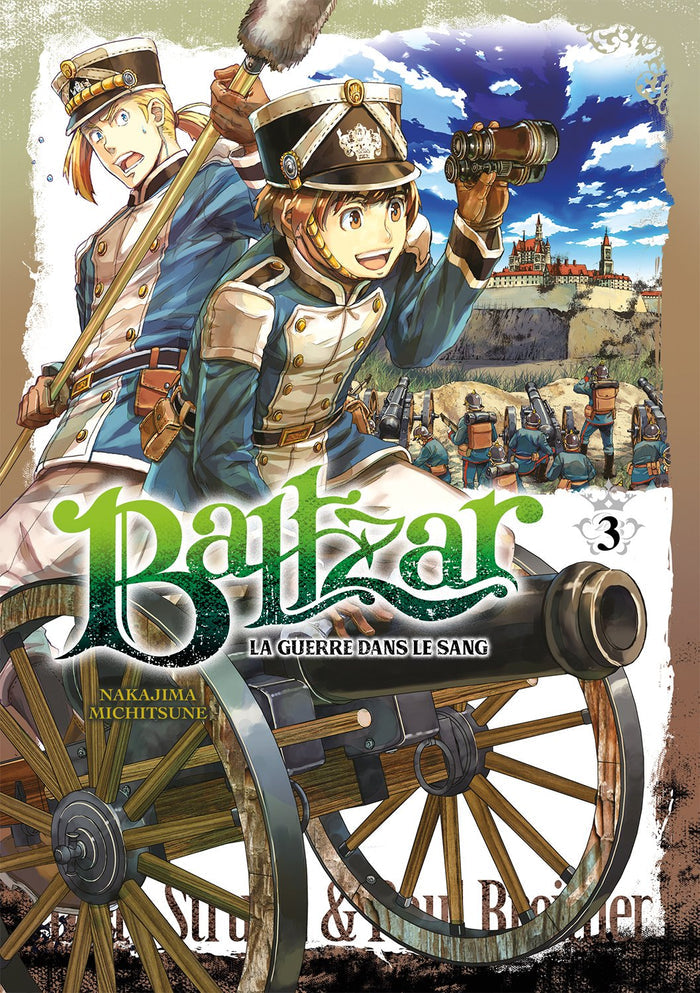 BALTZAR : LA GUERRE DANS LE SANG - TOME 03