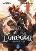 EGREGOR : LE SOUFFLE DE LA FOI - TOME 07