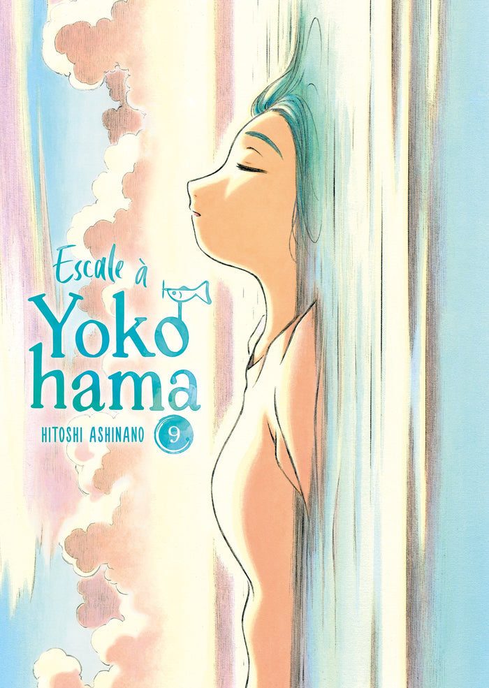 ESCALE À YOKOHAMA - TOME 09