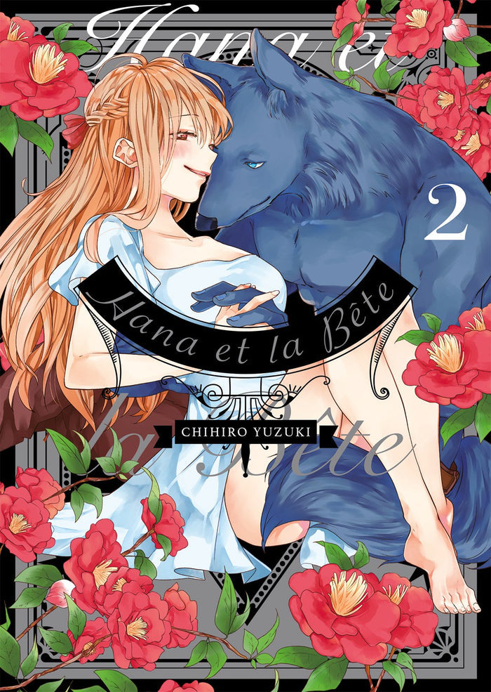 HANA ET LA BÊTE - TOME 2