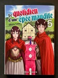 LE QUOTIDIEN D'UNE EPEE MAUDITE T05