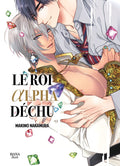 LE ROI ALPHA DÉCHU