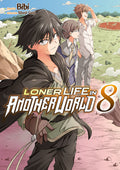 LONER LIFE IN ANOTHER WORLD - TOME 08