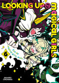 LOOKING UP TO MAGICAL GIRLS - TOME 06