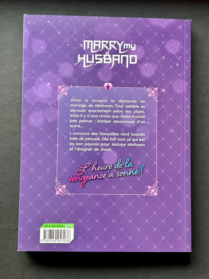 MARRY MY HUSBAND - TOME 3