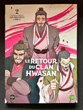 RETOUR DU CLAN HWASAN - TOME 2