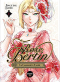 ROSE BERTIN, LA COUTURIERE FATALE - TOME 1